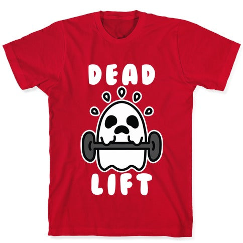 Dead Lift (Ghost) T-Shirt